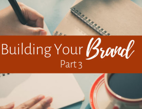 Personal Branding for Authors: Part 3