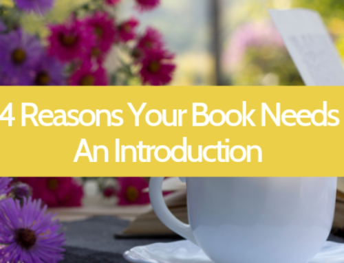 4 Reasons Your Book Needs An Introduction