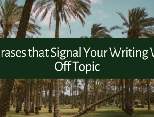 15 Phrases that Signal Your Writing Went Off Topic