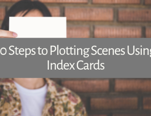 10 Steps to Plotting Scenes Using Index Cards
