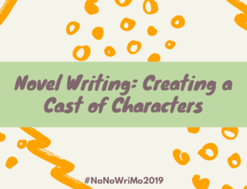 Novel Writing: Creating a Cast of Characters