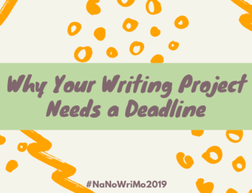Why Your Writing Project Needs a Deadline